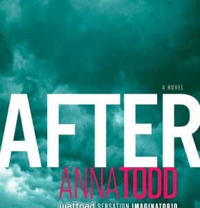 Anna Todd’s After, A Wattpad Sensation Info & Giveaway #AfterSaga #spon