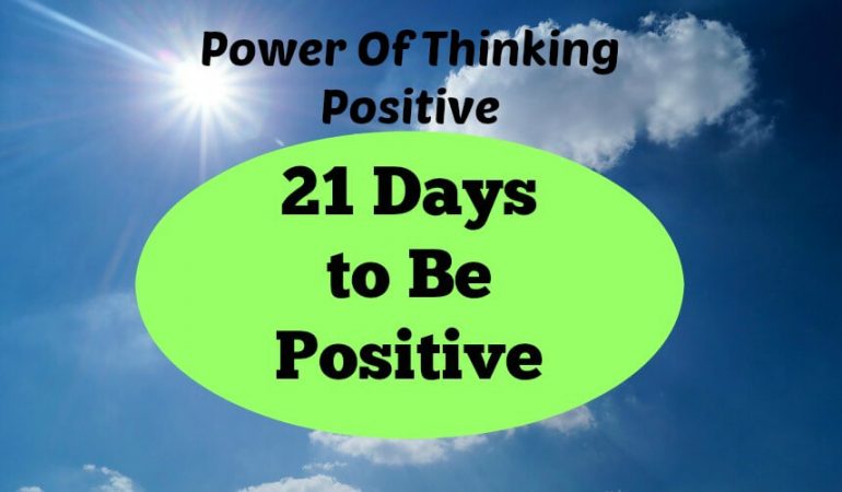 Power Of Thinking Positive